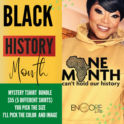 Black History Month Mystery Tshirt Bundle