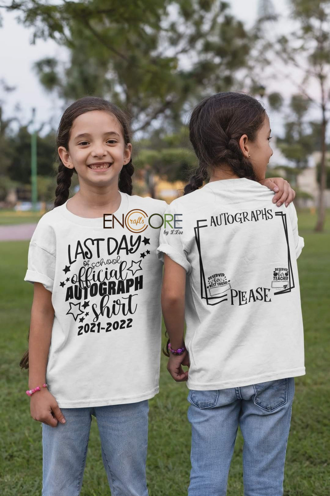 Last Day of School Autograph Tshirt