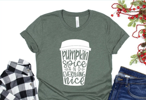 Pumpkin Spice and Everything Nice Tshirt